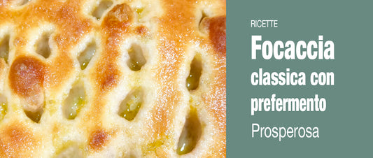 Ricetta dettagliata della focaccia classica con prefermento