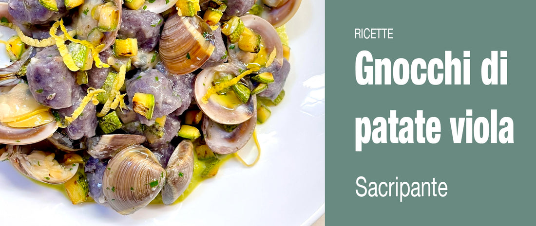 GNOCCHI DI PATATE VIOLA E VONGOLE